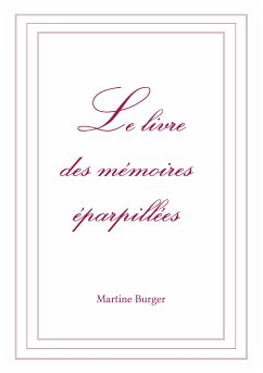 Le livre des mémoires éparpillées (eBook, ePUB)