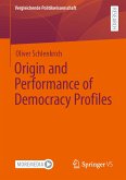 Origin and Performance of Democracy Profiles (eBook, PDF)