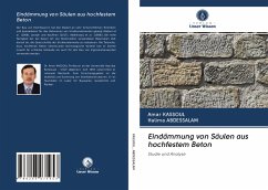 Eindämmung von Säulen aus hochfestem Beton - Kassoul, Amar; Abdessalam, Halima