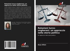 Relazioni turco-ungheresi: un approccio nella storia politica - Altan, Asya