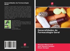 Generalidades da Farmacologia Geral - Milani Fard, Maryam;Zarepur, Amir Hossein;Zarepur, Ehsan