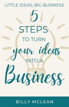 Little Ideas, Big Business - McLean, Billy