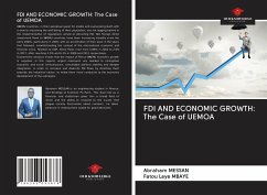 FDI AND ECONOMIC GROWTH: The Case of UEMOA - Messan, Abraham; Mbaye, Fatou Laye