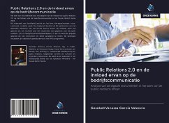 Public Relations 2.0 en de invloed ervan op de bedrijfscommunicatie - García Valencia, Gesabell Vanessa