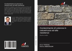 Contenimento di colonne in calcestruzzo ad alta resistenza - Kassoul, Amar; Abdessalam, Halima