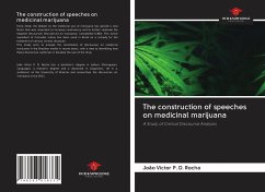 The construction of speeches on medicinal marijuana - P. D. Rocha, João Victor