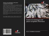 Analisi microbiologica del pesce congelato (Thomson)