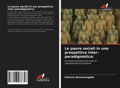 Le paure sociali in una prospettiva inter-paradigmatica: - Hermenegildo, Patrícia