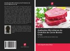 Avaliações Microbianas de Produtos de Carne Bovina Crua