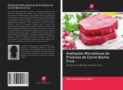 Avaliações Microbianas de Produtos de Carne Bovina Crua - Olise, Felix Ogochukwu
