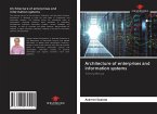 Architecture of enterprises and information systems