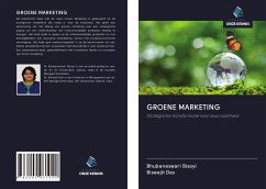 GROENE MARKETING - Bisoyi, Bhubaneswari; Das, Biswajit