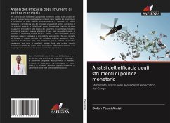 Analisi dell'efficacia degli strumenti di politica monetaria - Pauni Amisi, Golan