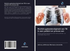 Multidrugsbestendigheid van TB in een patiënt en proces van - Marisaca Jaramillo, Johnny Jefferson