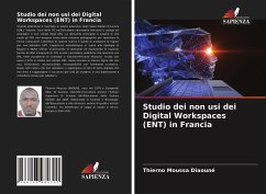 Studio dei non usi dei Digital Workspaces (ENT) in Francia - Diaouné, Thierno Moussa