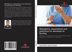 Motivations, expectations and addictions for admission to Nursing - López Posadas, Jesús Radai