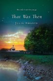 That Was Then (eBook, ePUB) That Was Then (eBook, ePUB)