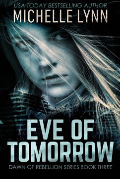 Eve of Tomorrow - Lynn, Michelle