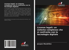 Licenze legali: un sistema complesso che si confronta con la tecnologia digitale - Mandrillon, Jacques