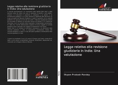 Legge relativa alla revisione giudiziaria in India: Una valutazione - Pandey, Shyam Prakash