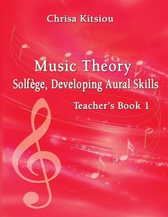 Chrisa Kitsiou, Music Theory - Solfège, Developing Aural Skills - Teacher's Book, Book 1 - Kitsiou, Chrisa
