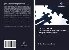 Psychosomatiek, Psychoanalyse, Psychomotoriek en Psychopedagogiek - de Sousa, Cleuber Cristiano