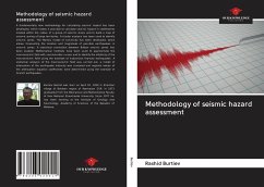 Methodology of seismic hazard assessment - Burtiev, Rashid
