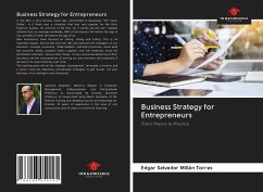 Business Strategy for Entrepreneurs - Millán Torres, Edgar Salvador