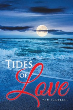 Tides of Love - Campbell, Tom