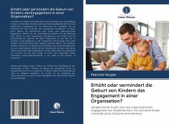 Cover Erhöht oder vermindert die Geburt von Kindern das Engagement in einer Organisation?