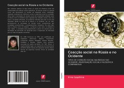Coacção social na Rússia e no Ocidente - Lapshina, Irina