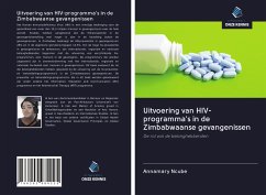 Uitvoering van HIV-programma's in de Zimbabwaanse gevangenissen - Ncube, Annamary