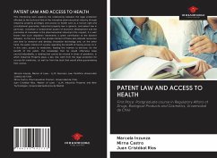 PATENT LAW AND ACCESS TO HEALTH - Inzunza, Marcela; Castro, Mirna; Ríos, Juan Cristóbal