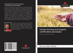 Family farming and organic certification processes: - Ehlert Pollnow, Germano