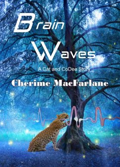 Brain Waves (Cat and CoDee, #1) (eBook, ePUB) - MacFarlane, Cherime