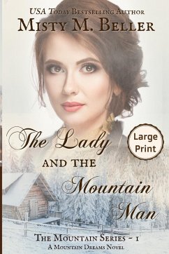 The Lady and the Mountain Man - Beller, Misty M.