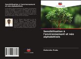 Sensibilisation à l'environnement et néo alphabétisés