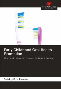 Early Childhood Oral Health Promotion - Ruiz Peralta, Suleidy