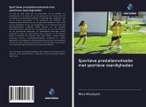 Sportieve prestatiemotivatie met sportieve vaardigheden