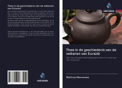 Thee in de geschiedenis van de volkeren van Eurazië - Mamatowa, Mahfuza