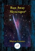 Runaway Skyscraper (eBook, ePUB) Runaway Skyscraper (eBook, ePUB)