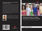 Quality assessment of higher education in Russia and abroad
