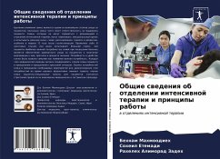Obschie swedeniq ob otdelenii intensiwnoj terapii i principy raboty - Mahmoodieh, Behnam;Etemadi, Soheil;Alimorad Zadeh, Raheleh