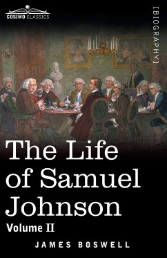 The Life of Samuel Johnson, Volume II - Boswell, James