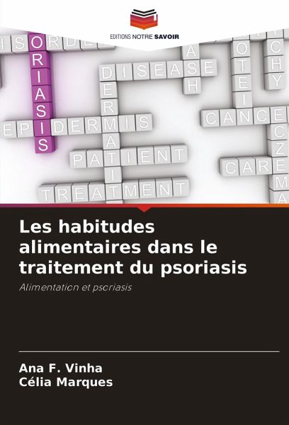 Les habitudes alimentaires dans le traitement du psoriasis Les habitudes alimentaires dans le traitement du psoriasis