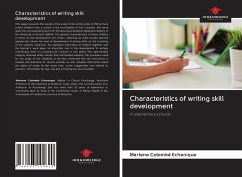 Characteristics of writing skill development - Colombé Echenique, Marlene