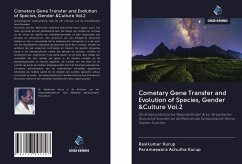 Cometary Gene Transfer and Evolution of Species, Gender &Culture Vol.2 - Kurup, Ravikumar; Achutha Kurup, Parameswara