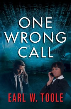 One Wrong Call - Toole, Earl W.