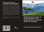 Établissement humain et environnement : Une étude de cas sur le jardin de thé de Tarapore
