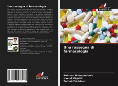 Una rassegna di farmacologia - Mahmoodiyeh, Behnam;Mirjalili, Hamid;Tohidirad, Zeinab